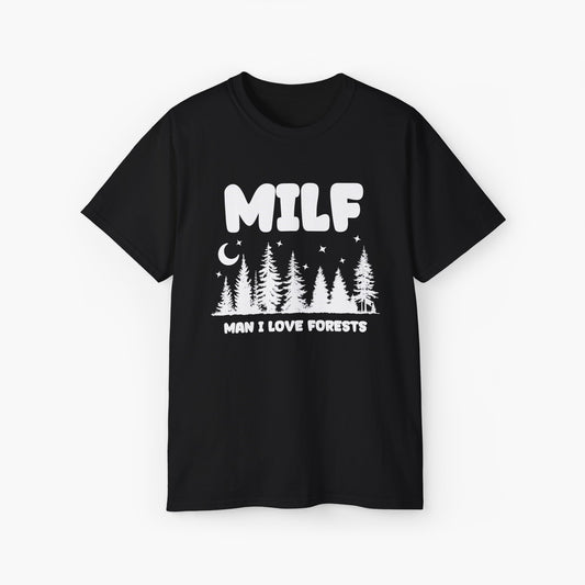 Black t-shirt with the text 'MILF, Man I Love Forests,' featuring trees, stars, and a moon on a plain background.