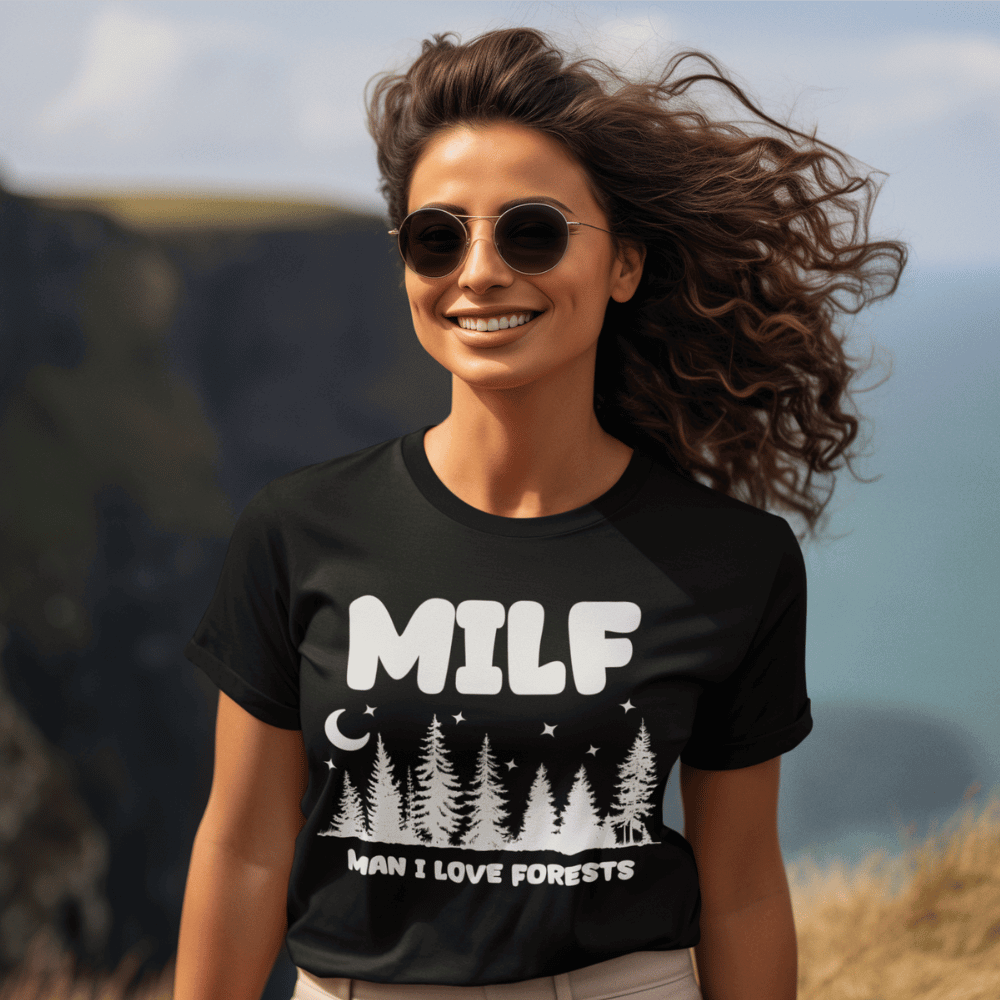 MILF man i love forests funny camping tee shirt