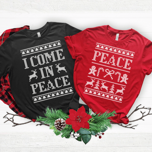 I Come in Peace / Peace Christmas Tees