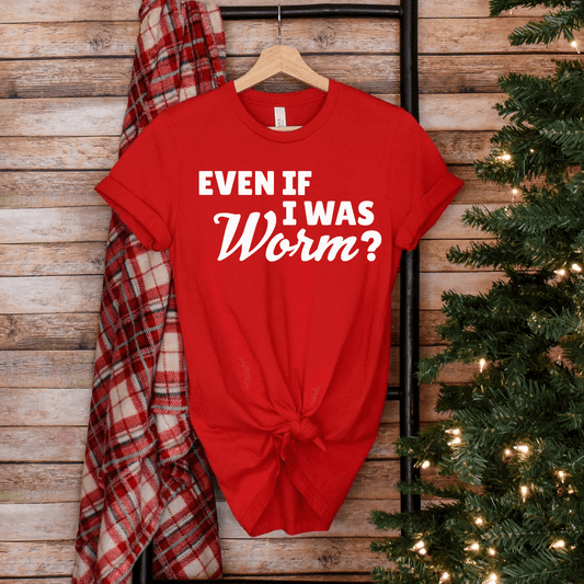 Funny Christmas Couple T-Shirts – I Choose You, Even as a Worm