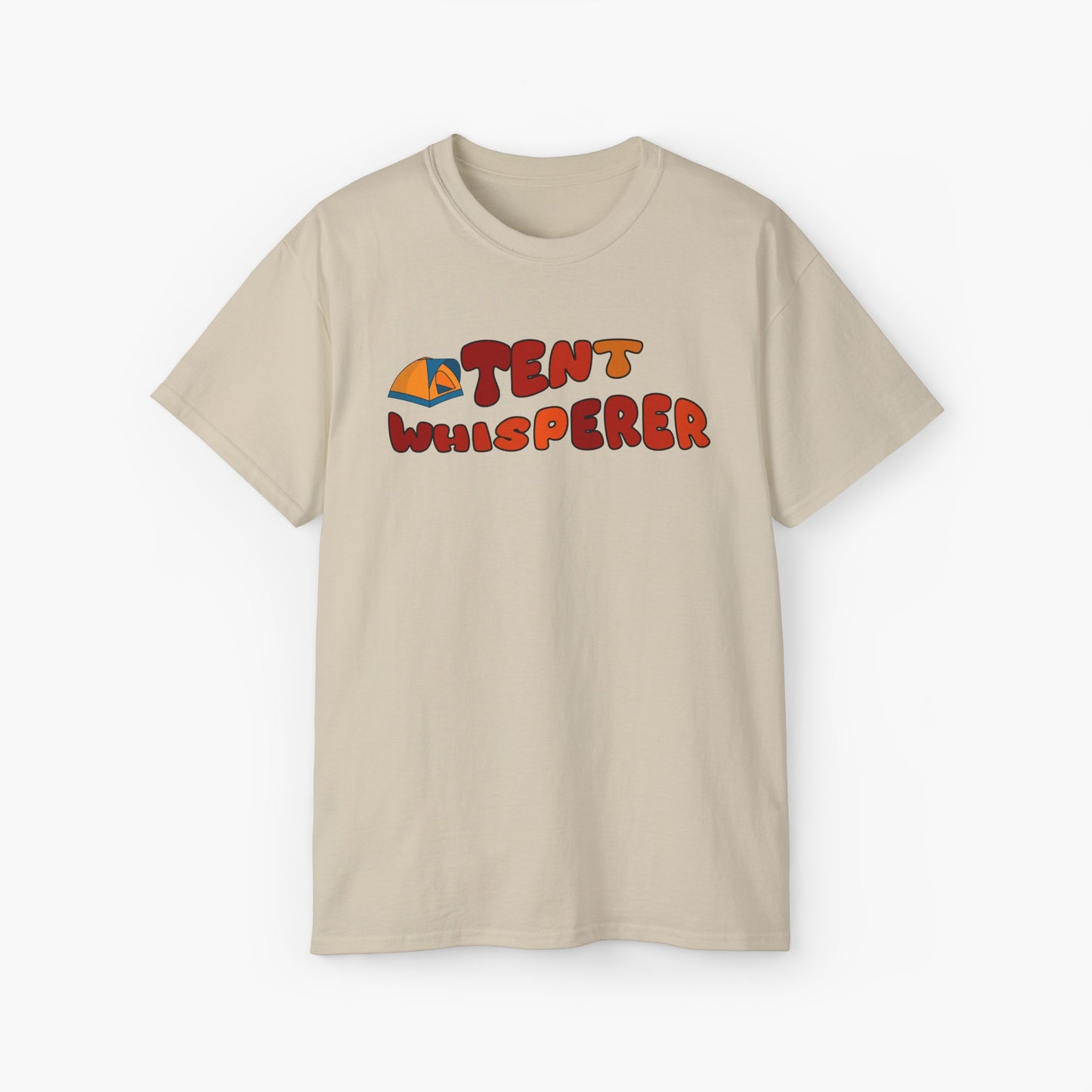 Sand color t-shirt with red text 'Tent Whisperer' and a graphic of a tent on a plain background.