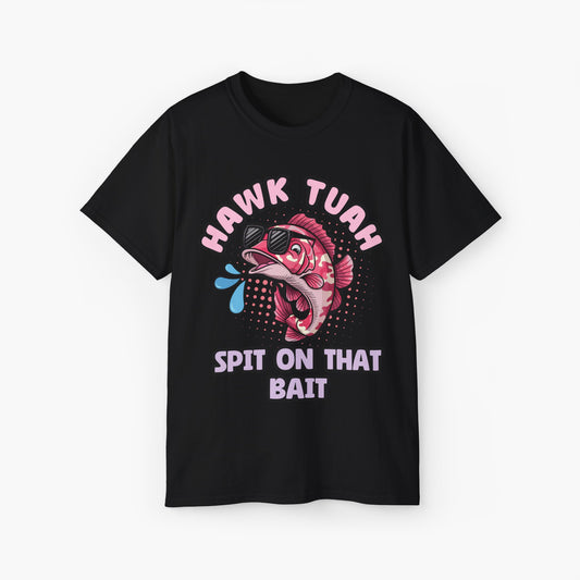 Black t-shirt with a colorful fish graphic wearing sunglasses and the text 'Hawk Tuah, Spit on that Bait' on a plain background.