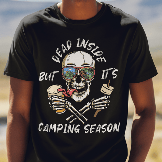 "Dead Inside, But It's Camping Season" Unisex Tee – Dark Humor